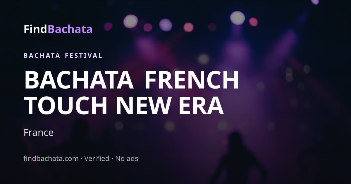 Bachata French Touch New Era