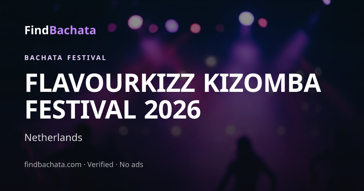 Flavourkizz Kizomba Festival ( )