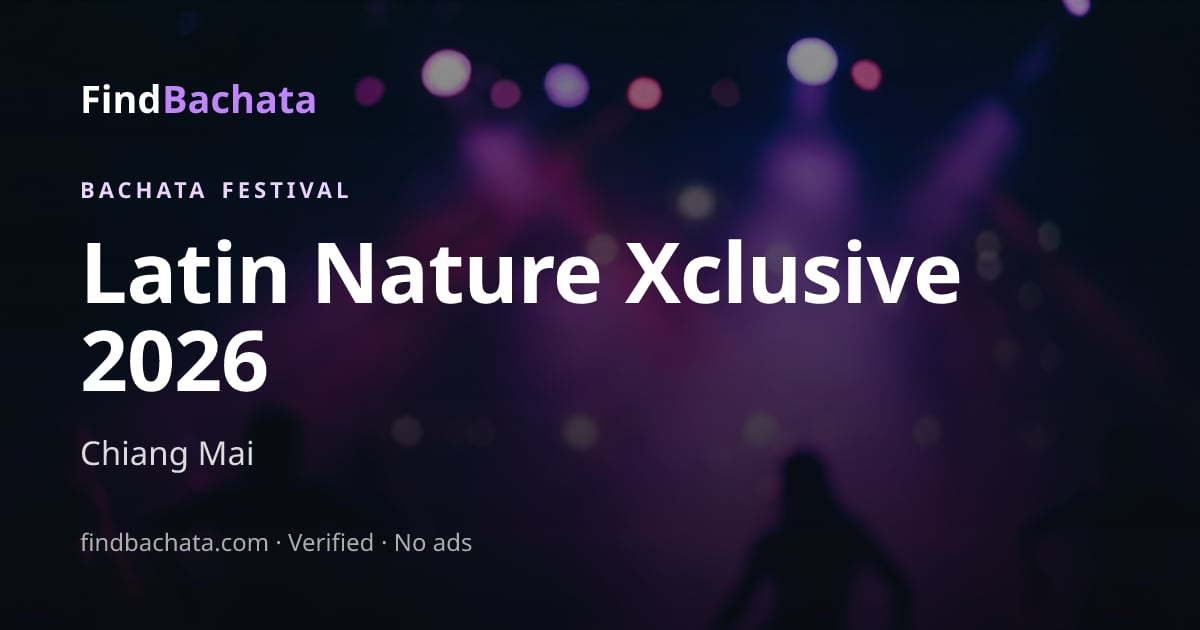 Latin Nature Xclusive 2026