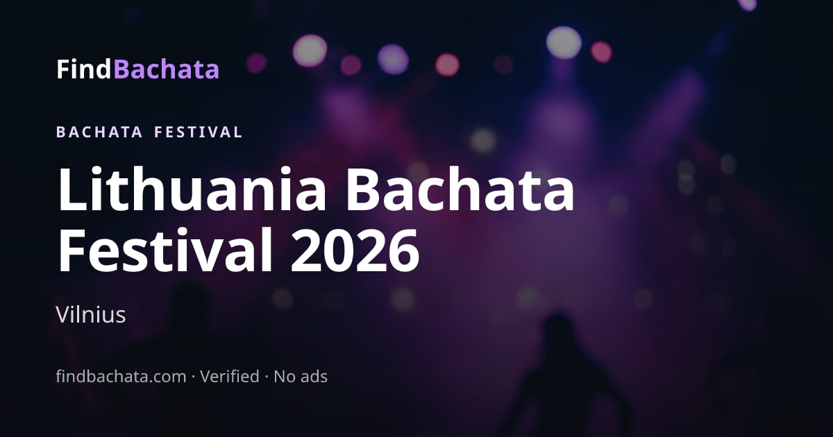 Lithuania Bachata Festival 2026